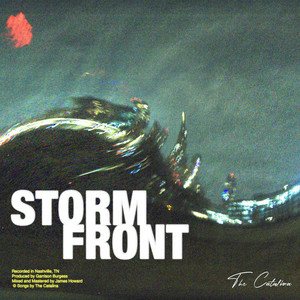 Storm Front by The Catalina