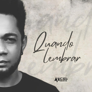 Quando Lembrar by Micel da Mata