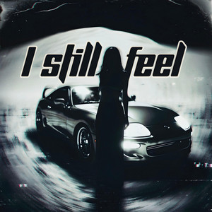 I still feel by 7vvch