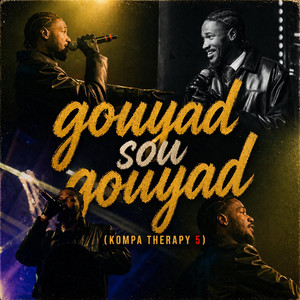 Gouyad Sou Gouyad ( Kompa Therapy 5 ) by Saucyn8te