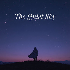 The Quiet Sky by Jack Wolfe