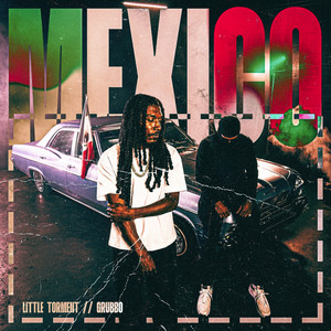 Mexico by Little Torment, Grubbo