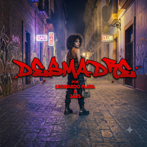 DESMADRE by Leonardo Plata, JAVS