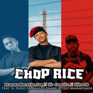 Chop Rice (feat. EL Diego SA, Ashley Shane & Tzzy Makhathaza) [Live]