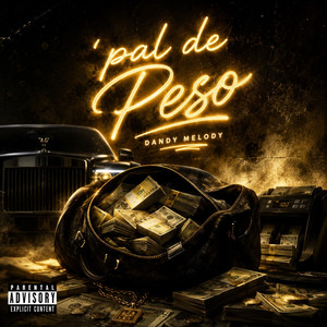 Pal de peso by Dandy Melody
