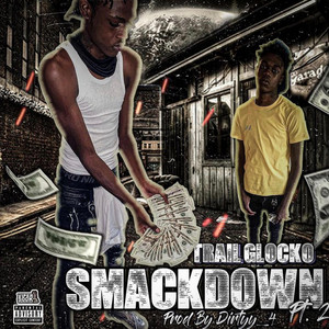 Smackdown, Pt. 2 by Trailglocko
