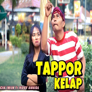 Tappor Kelap (feat. Indry Annisa)