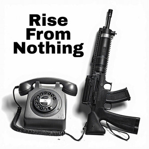 Rise From Nothing by LUNAR KID