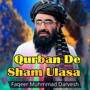 Faqeer Muhammad Darvesh - Qurban Da Sanga Zandge Da
