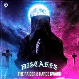 MISTAKES by The Raider, Harde Kwark