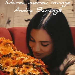 Andra Barangă - Iubirea Mereu învinge