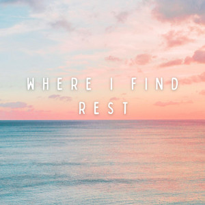 Where I Find Rest by Simon Börjesson