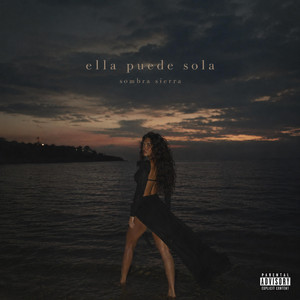 Ella Puede Sola by Sombra Sierra