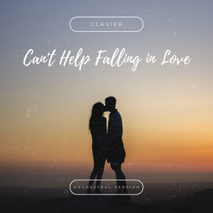 Обкладинка: Can't Help Falling in Love - Orchestral Version