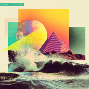 Freewaves by Step Rockets