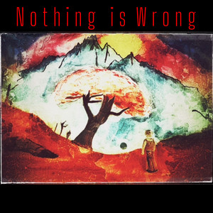 Nothing Is Wrong by Winter on Venus