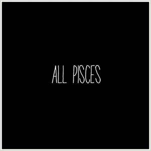Trav B Ryan - All Pisces
