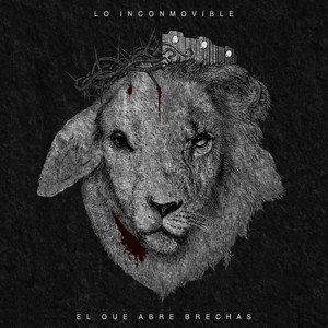 La Gracia, El León y el Cordero by Lo Inconmovible