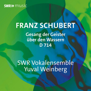 Gesang der Geister über den Wassern, D. 714