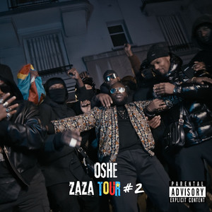 ZAZA TOUR #2 by OSHE