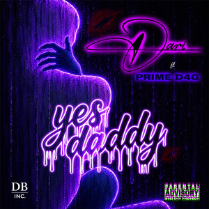 Yes Daddy by DARI, Prime D4G