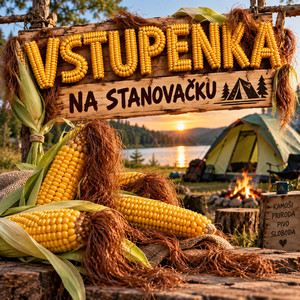 Vstupenka na stanovačku by DAJ KUS VODY