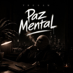 PAZ MENTAL by TRESAM