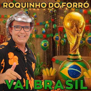 O Meu Brasil Voltou by Roquinho do Forró