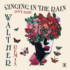 Betina Bager — Singing In The Rain (Love Baby) [WALTHER Remix] (2026)
