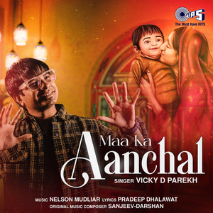 Maa Ka Aanchal by Vicky D Parekh