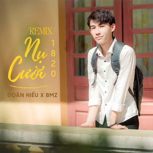 Doãn Hiếu & BMZ - Nụ Cười 18 20 (Remix, Instrumental)