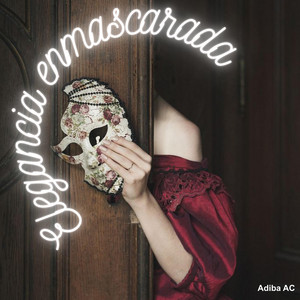 ELEGANCIA ENMASCARADA by RUBI cdmx