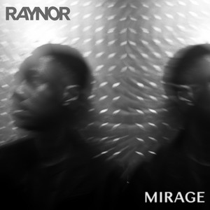 Mirage by Raynor