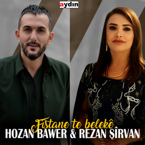 Fîstanê Te Belekê by Rêzan Şîrvan, Hozan Bawer