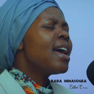 Esther C. Anzo - Baba Ninasogea