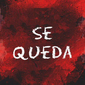 Se Queda by Mello US