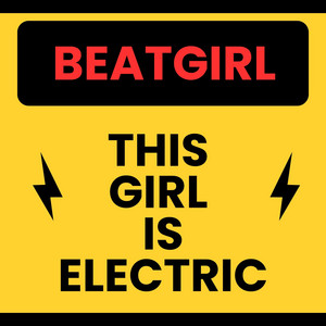 This Girl Is Electric by Beatgirl