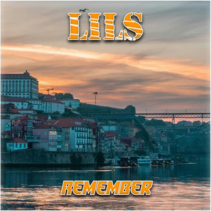Remember by LILS