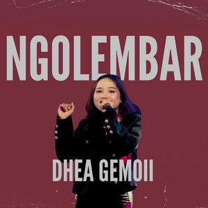 Ngolembar by Dhea Gemoii