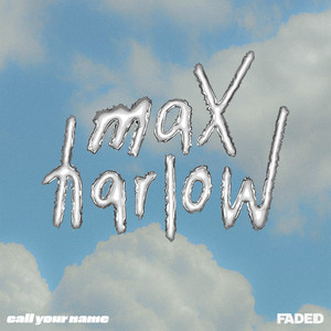 call your name by Max Harlow