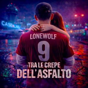 Tra Le Crepe Dell'Asfalto by LoneWolf9