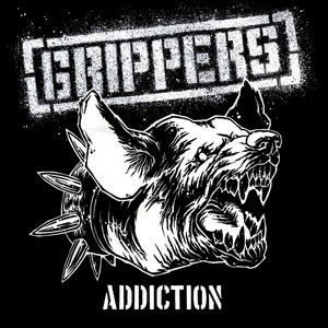 Addiction by Grippers