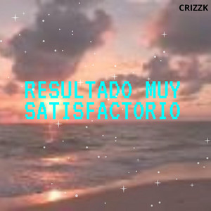 RESULTADO MUY SATISFACTORIO by Jackyz Drem