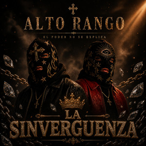 La sinverguenza by ALTO RANGO