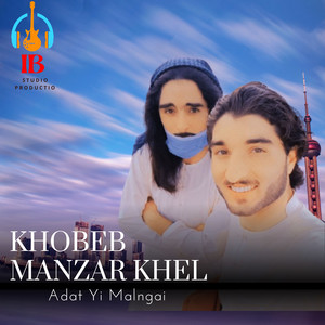 Khobeb Manzar khel - Adat Yi Malngai