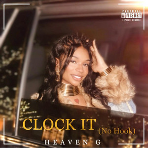 Clock it (No Hook) by Heaven G