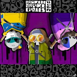Broken Brake Cables by Sankofa, P-Ro, Tali Rodriguez