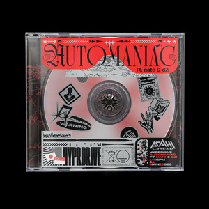Automaniac by HYPRDRIVE, Asahi Crew, nate, d2i