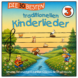 Die 30 besten traditionellen Kinderlieder 3