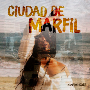 Ciudad de Marfil by Novek Sair